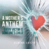 Heart-shaped bullet hole shatters glass, with the title: "A Mother's Anthem - Every Victim is Someone's Child